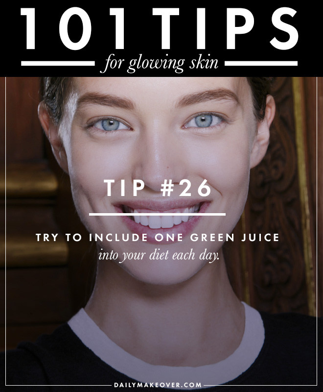 101 tips 26 101 Tips for Glowing Skin
