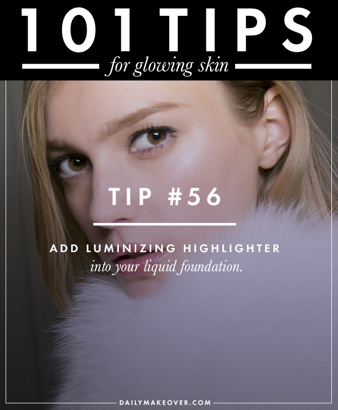 101 tips 56 101 Tips for Glowing Skin